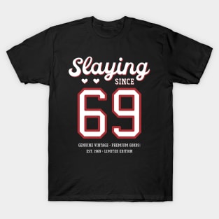 51st Birthday Gift Slaying Since 1969 T-Shirt